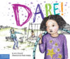 DARE! #2 : A Story about Standing Up to Bullying i