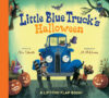 Little Blue Truck's Halloween: A Halloween Book fo