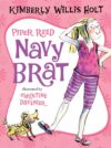 Piper Reed Navy Brat (Piper Reed #1)