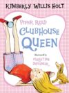 Piper Reed Clubhouse Queen (Piper Reed #2)