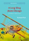 Long Way from Chicago (Puffin Classics)