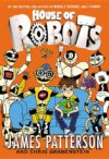 House of Robots (House of Robots #1)(HC)