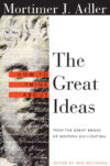 How to Think about the Great Ideas: From the Great