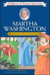 Martha Washington: America's First Lady (COFA)