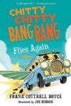 Chitty Chitty Bang Bang Flies Again #2 (Chitty