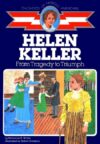 Helen Keller: From Tragedy to Triumph ( COFA )