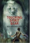Touching Spirit Bear (HC)