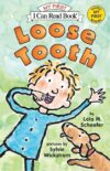 Loose Tooth (My First I Can Read)