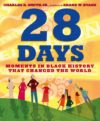 28 Days: Moments in Black History That Changed the