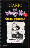 Vieja escuela / Old School (Diario del Wimpy Kid)