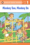 Monkey See Monkey Do (Penguin Young Readers Lvl 1)