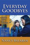 Everyday Goodbyes: Starting School and Early Care