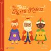 Tres Reyes Magoss: Colors / Colores (Board)(Bili)