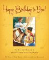 Happy Birthday to You!: The Mystery Behind the Mos