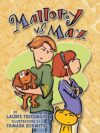 Mallory vs. Max (Mallory #3)