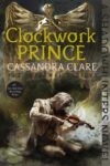 Clockwork Prince (Infernal Devices #2)