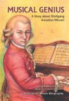 Musical Genius: A Story about Wolfgang Amadeus Moz