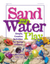 Sand and Water Play: Simple Creative Activities
