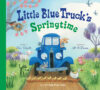 Little Blue Truck's Springtime (Board)