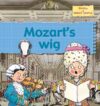 Mozart's Wig (Stories of Great People)