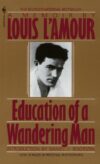 Education of a Wandering Man