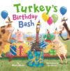 Turkey's Birthday Bash (Turkey Trouble #8)