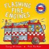 Flashing Fire Engines (Amazing Machines)