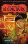 Second Spy (Books of Elsewhere #03)