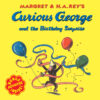 Curious George and the Birthday Surprise (Curious