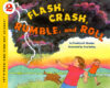 Flash Crash Rumble and Roll (Let's-Read-And Sci 2)