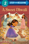 Sweet Diwali (Step Into Reading)(LB) NYP 10-08-24