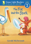 Fox and the Stork (Green Light Readers Level 2)