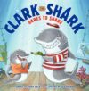 Clark the Shark Dares to Share (Clark the Shark)