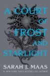 Court of Frost and Starlight #4 (Court of Thorns(H