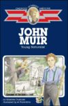 John Muir: Young Naturalist (COFA)