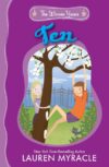Ten (Winnie Years #1)