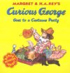 Curious George Goes to a Costume Party (Curious