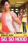 So So Hood (Drama High #14)