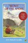 Secret of the Andes (1953 Newbery Medal)