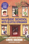 Wayside School Gets a Little Stranger (Wayside Sch