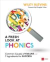 Fresh Look at Phonics Grades K-2: Common Causes