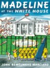 Madeline at the White House (Madeline)