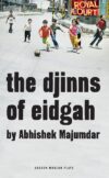 Djinns of Eidgah (Oberon Modern Plays)