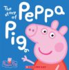 Story of Peppa Pig (Peppa Pig)