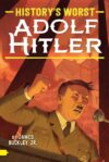 Adolf Hitler (History's Worst)