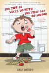 Top 10 Ways to Ruin the First Day of School