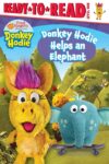 Donkey Hodie Helps an Elephant (RTR Level 1)