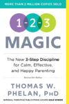 1-2-3 Magic: 3-Step Discipline for Calm Eff 6e