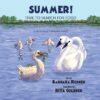 Summer! Time to Search for Food A Story about Tr