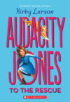 Audacity Jones to the Rescue #1 ( Audacity Jones )
